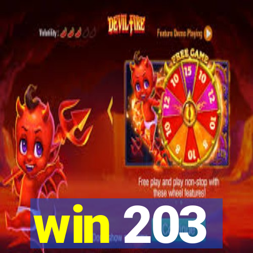 win 203